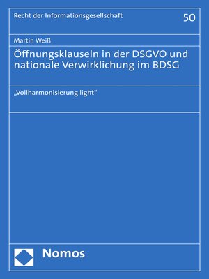 cover image of Öffnungsklauseln in der DSGVO und nationale Verwirklichung im BDSG